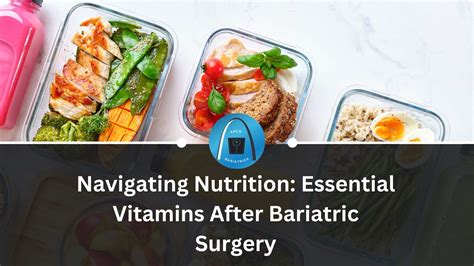 Bariatric Fusion Vitamins Side Effects: Navigating the Nutritional Maze After Surgery