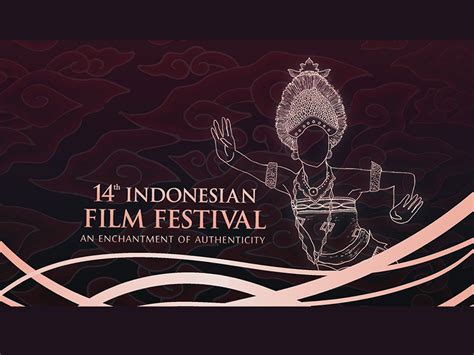 Indonesian Film Festival: A Celebration of Cultural Heritage and Contemporary Cinema